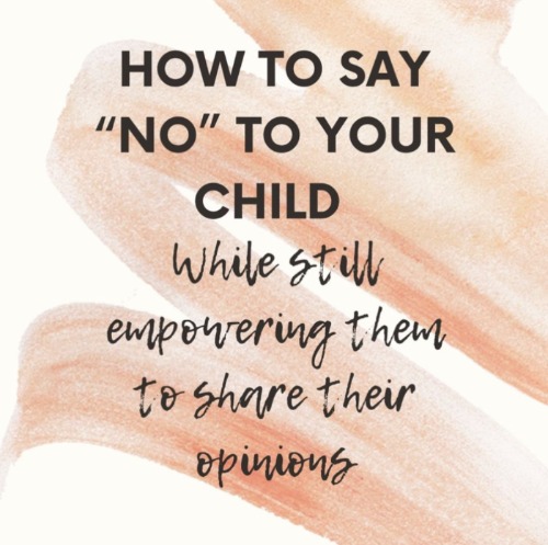 How to say No to your child